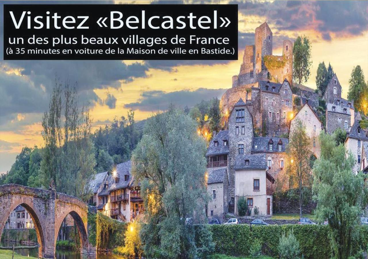 La Maison De Ville Independante My Bastide Classee Вильфранш-де-Руэрг Экстерьер фото